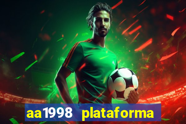 aa1998 plataforma de jogos